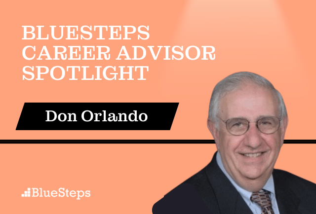 BlueSteps Career Advisor spotlight: Don Orlando