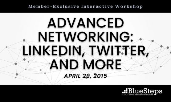 Advanced Networking: LinkedIn, Twitter, and More