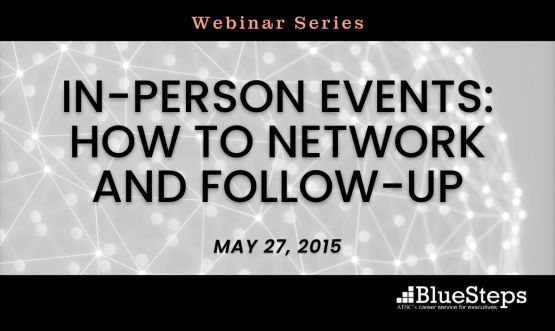 In-Person Events: How to Network and Follow-up