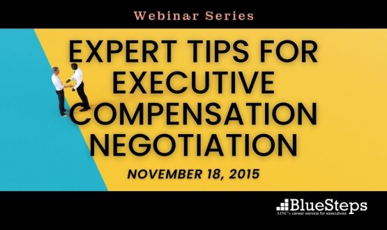 Expert Tips for Executive Compensation Negotiation