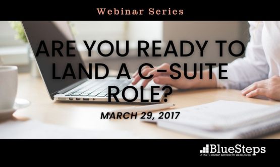 Are You Ready to Land a C-Suite Role?