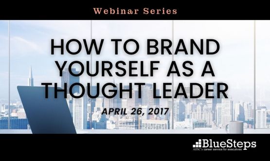 How to Brand Yourself as a Thought Leader