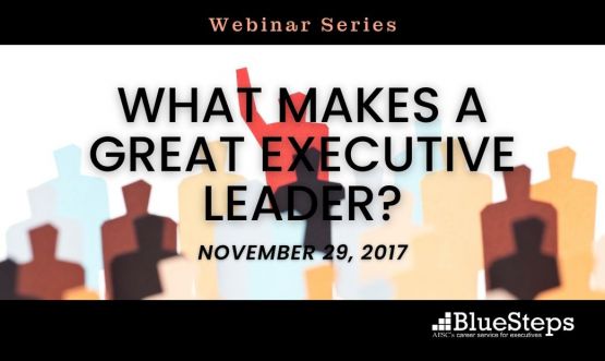What Makes a Great Executive Leader?