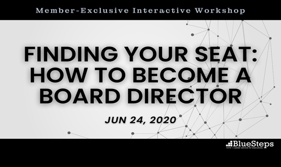 Workshop: Finding Your Seat - How to Become a Board Director