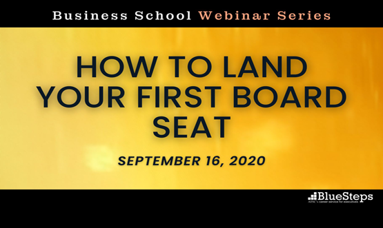 How to Land Your First Board Seat