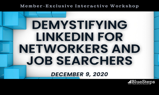Workshop: Demystifying LinkedIn for Networkers and Job Searchers