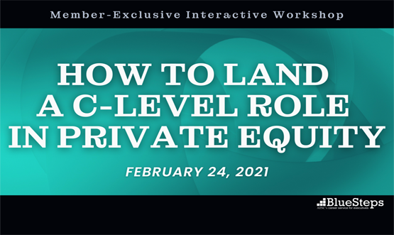 Workshop: How to Land a C-Level Role in Private Equity