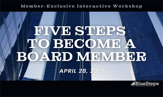 Workshop: Five Steps to Become a Board Member