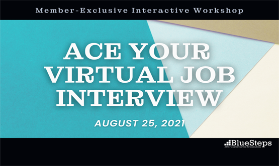 Workshop: Ace Your Virtual Job Interview