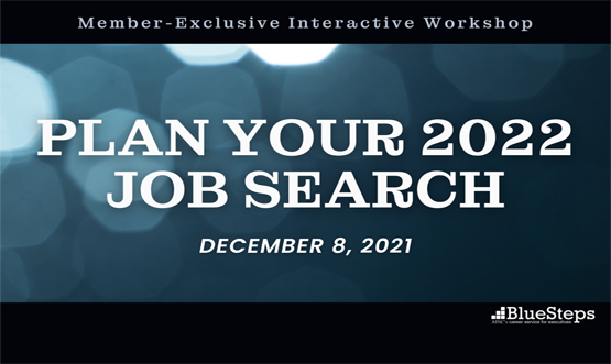 Workshop: Plan Your 2022 Job Search