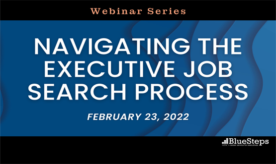 Navigating the Executive Job Search Process