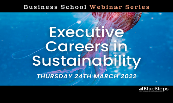 Business School: Executive Careers in Sustainability