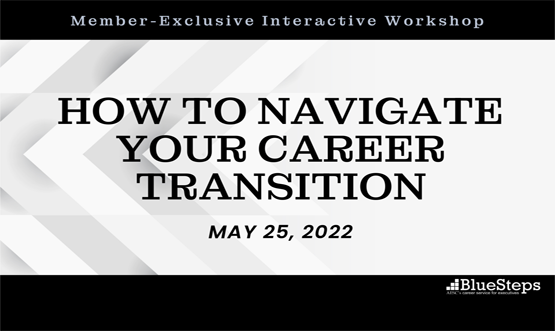Workshop: How to Navigate Your Career Transition
