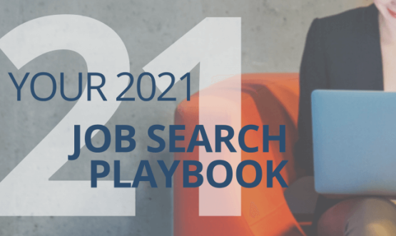 Your 2021 Job Search Playbook